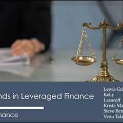 Current Trends in Leveraged Finance