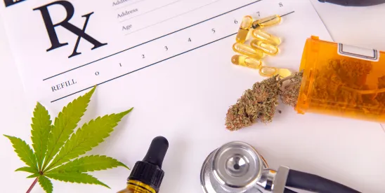 Marijuana – Some Products Reclassified to Schedule III: What It Means, What It Doesn’t, and What..