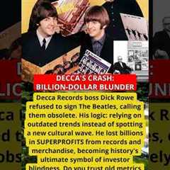 DECCA''S CRASH: BILLION-DOLLAR BLUNDER