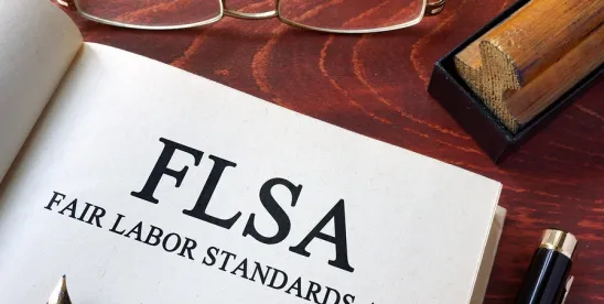 6 Common FLSA Mistakes Employers Continue to Make