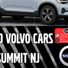 Used Volvo Cars Summit NJ