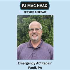 Emergency AC Repair Paoli, PA - PJ MAC HVAC Air Duct Cleaning