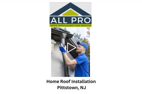 Home Roof Installation Pittstown, NJ - Guardian Pro Roofing And Improvements