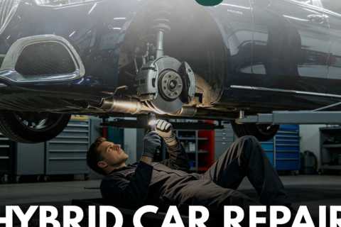 Hybrid Car Repair Shop Near Me