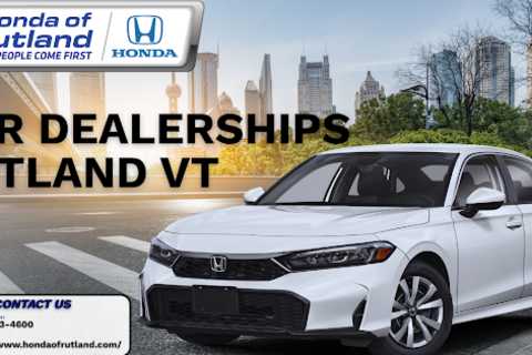 Car Dealerships Rutland VT · Friday, Sep 11 📸